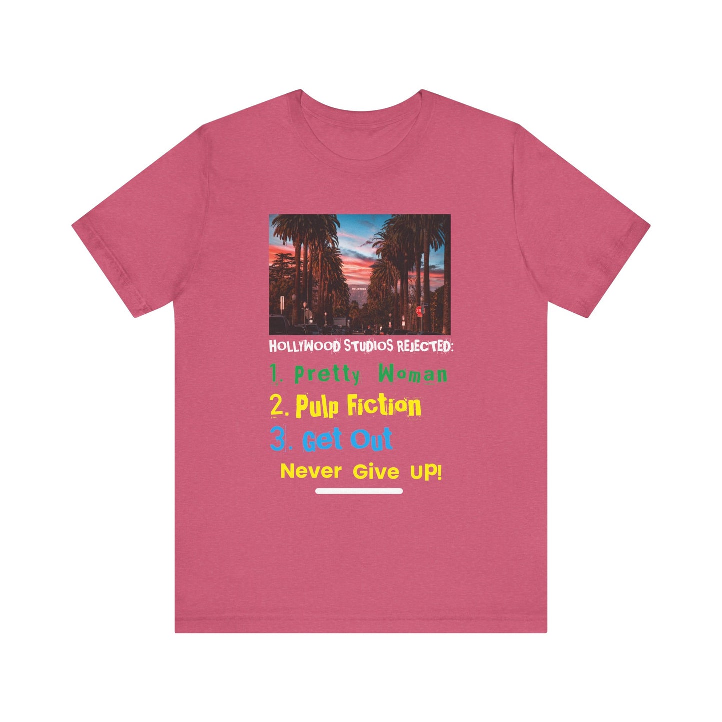 Inspirational Movie Quotes Unisex Tee