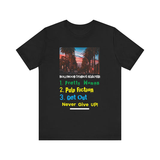 Inspirational Movie Quotes Unisex Tee